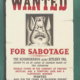 Wanted for Sabotage